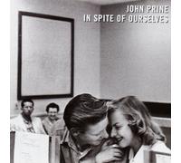 In Spite Of Ourselves by Prine, John (1999) Audio CD by Unknown (0100-01-01?
