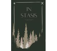 In Stasis - Ashley Peters - The Liber House, LLC - ebook (ePub) - Livre