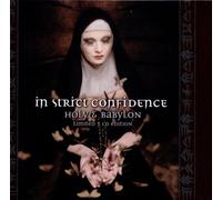 In Strict Confidence - Holy & Babylon-Ltd [Import]