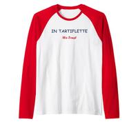 In Tartiflette we trust fromage humour Tartiflette Manche Raglan