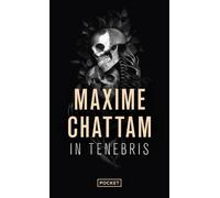 In tenebris - Maxime Chattam - Pocket - Poche - Roman