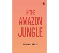 In the Amazon Jungle