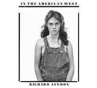 In the American West 40th Anniversary Edition - Richard Avedon - Abrams - relié - Beau livre