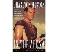 In the Arena by Charlton Heston Paperback Book Heston, Charlton (Auteur)