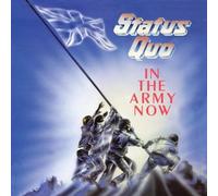 Status Quo – In the Army Now + 6 – Universal Music Group