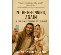 In the Beginning, Again: A Modern Re-Telling of the Bible