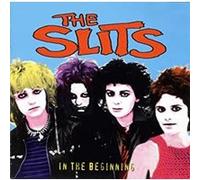 The Slits – In the Beginning – CD Neuf