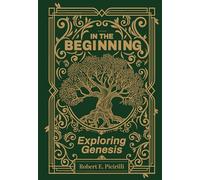 In the Beginning: Exploring Genesis
