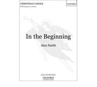 [(In the Beginning: Vocal Score)] [Author: Prof. Alan Smith] published on (March, 2011)