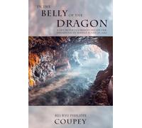 In the Belly of the Dragon: A Zen Monk’s Commentary on the Shinjinmei by Master Sosan, D. 606