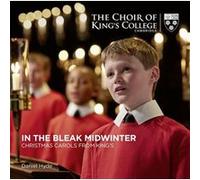 In The Bleak Midwinter: Christmas Carols From King's