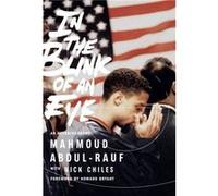 In the Blink of an Eye by Mahmoud AbdulRauf Mahmoud AbdulRauf (Auteur)