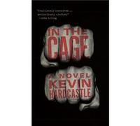 In the Cage by Kevin Hardcastle Kevin Hardcastle (Auteur)