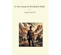 In the camp of the Black Rider