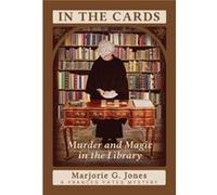 In the Cards: Murder and Magic in the Library