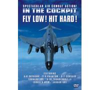 In the Cockpit - In the Cockpit - Fly Low! Hit Hard! [Import anglais]