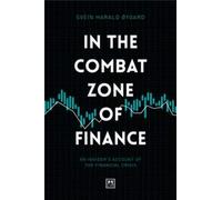 In The Combat Zone Of Finance