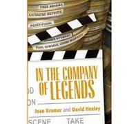 In the Company of Legends - [Version Originale] Joan L Kramer, David M Heeley, Richard Dreyfuss, (Auteur)