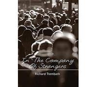 In The Company Of Strangers