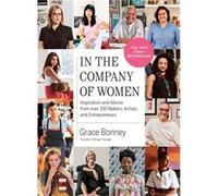 In the Company of Women by Grace Bonney Grace Bonney (Auteur)