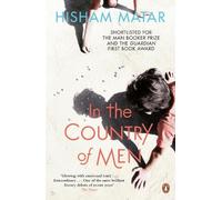 In the Country of Men (Penguin Essentials) by Hisham Matar [Paperback] NEUF