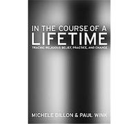 In the Course of a Lifetime Michele Dillon, Paul Wink (Auteur)