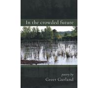 In The Crowded Future