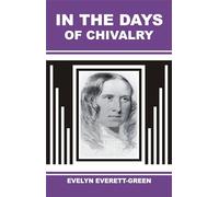 In the Days of Chivalry