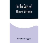 In The Days Of Queen Victoria