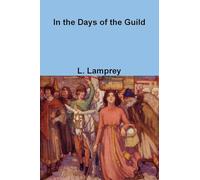 In the Days of the Guild