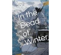 In the Dead of Winter