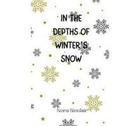 In The Depths Of Winter's Snow