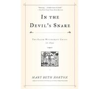 In the Devil's Snare: The Salem Witchcraft Crisis of 1692