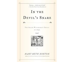 In the Devil's Snare: The Salem Witchcraft Crisis of 1692