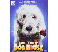 in The Dog House
