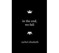 In The End, We Fall