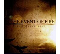 In the Event of Fire - Black Doves Rise [Import]