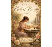 In the Exil of Beauty