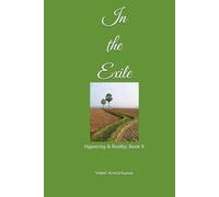 In the Exile: Hypocrisy & Reality: Book 9