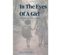 In The Eyes Of A Girl: Spiritual Healing for the Child-Soul