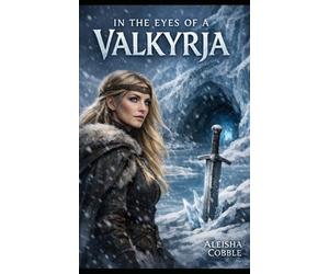 In the Eyes of a Valkyrja