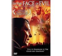 In The Face Of Evil - Reagan's War In Word And Deed