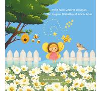 In the farm, Where it all began, The Magical Friendship of Arle & Arbee