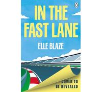 In The Fast Lane - Elle Blaze - Penguin - ebook (ePub) - Livre
