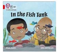 In the Fish Tank by Alison Hawes Alison Hawes, Collins Big Cat (Auteur)