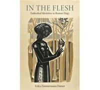 In the Flesh - Erika Zimmermann Damer - University of Wisconsin Press - Livre en Anglais - Paperback Erika Zimmermann DamerErika Zimmermann Damer (Auteur)