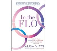 Alisa Vitti – In the FLO – Livre en anglais – Broché