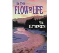 In the Flow of Life