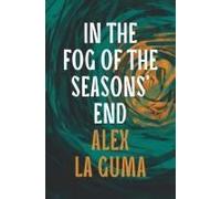 In The Fog Of The Seasons' End