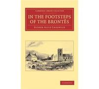 In The Footsteps Of The Brontes